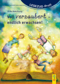 Voll verzaubert - endlich erwachsen! (Lesezug - Profi) （3. Aufl. 2017. 96 S. 210.00 mm）