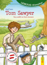 Tom Sawyer (Lesezug - Klassiker) （3. Aufl. 2017. 80 S. 215.00 mm）