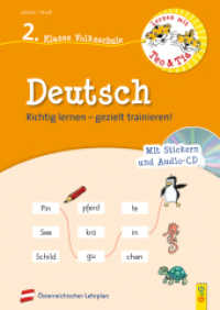 Lernen mit Teo und Tia Deutsch - 2. Klasse Volksschule, m. Audio-CD : Richtig lernen - gezielt trainieren!. Nach österreichischem Lehrplan (Lernen mit Teo und Tia) （1. Auflage. 2020. 48 S. mit Stickern. 297.00 mm）