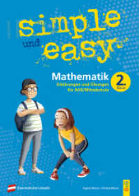 simple und easy Mathematik - 2. Schuljahr, Übungsbuch AHS/Mittelschule : Erklärungen und Übungen für die 2. Klasse AHS/Mittelschule (simple und easy) （2. Aufl. 2020. 96 S. 297.00 mm）