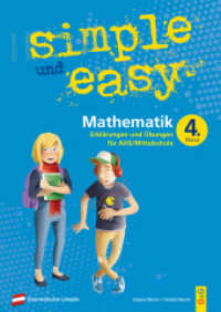 simple und easy Mathematik 4 : Erklärungen und Übungen für die 4. Klasse AHS/Mittelschule (simple und easy) （2022. 96 S. 297.00 mm）