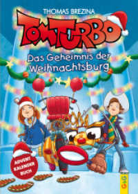 Tom Turbo: Das Geheimnis der Weihnachtsburg (Tom Turbo) （2. Aufl. 2019. 196 S. 215.00 mm）