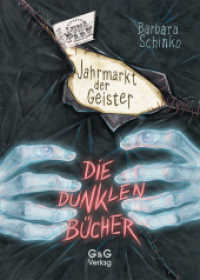 Die dunklen Bücher - Jahrmarkt der Geister (Die dunklen Bücher) （2. Aufl. 2019. 96 S. 210.00 mm）
