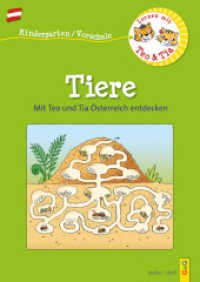 Österreich entdecken mit Teo und Tia - Tiere : Frühling, Sommer, Herbst und Winter (Teo und Tia) （1. Auflage. 2022. 32 S. 297.00 mm）