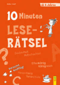 10-Minuten-Leserätsel ab 6 Jahren (10-Minuten-Rätsel) （1. Auflage. 2023. 32 S. 240.00 mm）