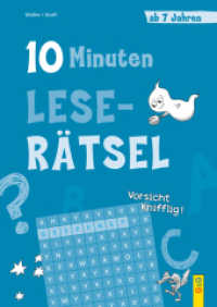 10-Minuten-Leserätsel ab 7 Jahren (10-Minuten-Rätsel) （1. Auflage. 2023. 32 S. 240.00 mm）