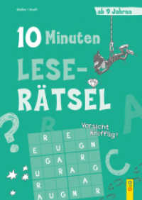 10-Minuten-Leserätsel ab 9 Jahren (10-Minuten-Rätsel) （1. Auflage. 2023. 32 S. 240.00 mm）