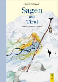 Sagen aus Tirol （1. Auflage. 2021. 88 S. 245.00 mm）
