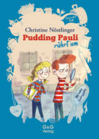 Pudding Pauli rührt um : Pudding Paulis erster Fall (Pudding-Pauli 1) （3. Aufl. 2020. 176 S. 210.00 mm）
