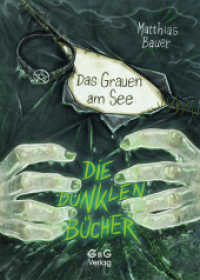 Die dunklen Bücher - Das Grauen am See (Die dunklen Bücher) （1. Auflage. 2022. 96 S. 200.00 mm）