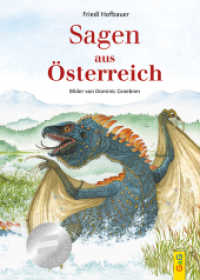 Sagen aus Österreich （2. Aufl. 2022. 196 S. 245.00 mm）