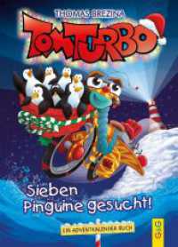 Tom Turbo: Sieben Pinguine gesucht! : Ein Adventkalender Buch (Tom Turbo) （1. Auflage）