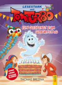 Tom Turbo - Lesestark - Ein Gespenst zum Geburtstag (Tom Turbo - Lesestark 4) （3. Aufl. 2022. 64 S. 215.00 mm）