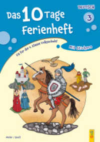 Das 10 Tage Ferienheft Deutsch 3 : Fit für die 4. Klasse Volksschule! （1. Auflage. 2025. 32 S. 297.00 mm）