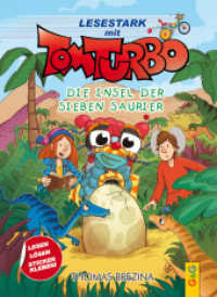 Tom Turbo - Lesestark - Die Insel der sieben Saurier (Tom Turbo) （1. Auflage. 2024. 64 S. 215.00 mm）