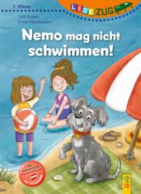 LESEZUG/1. Klasse: Nemo mag nicht schwimmen (Lesezug) （2. Aufl. 2025. 48 S. 245.00 mm）
