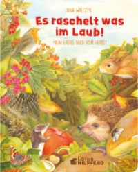 Es raschelt was im Laub : Mein erstes Buch vom Herbst. Bilderbuch. （1. Auflage. 2023. 24 S. 214.00 mm）