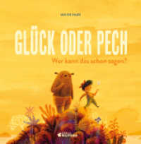 Glück oder Pech : Wer kann das schon sagen?. Bilderbuch. （1. Auflage. 2025. 40 S. 253.00 mm）