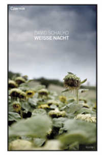 Weiße Nacht : Roman （1., Aufl. 2009. 136 S. 19 cm）