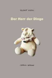 Der Herr der Dinge （2014. 224 S. 21.5 cm）