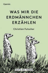 Was mir die Erdm&auml;nnchen erz&auml;hlen : Texte mit Tieren （2016. 144 S. 19 cm）