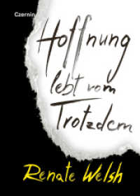 Hoffnung lebt vom Trotzdem （2022. 48 S. 17 cm）