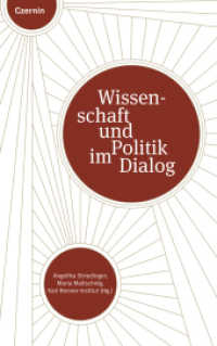 Wissenschaft und Politik im Dialog （2022. 176 S. 21.5 cm）