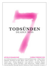 7 Todsünden : Aktuelle Kommentare （2023. 168 S. 60 Abb. 27 cm）