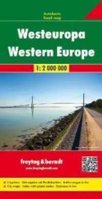 Freytag & Berndt Autokarte Westeuropa. Europa Occidental. West-Europa. Europa Occidental. West-Europa : Cityplänen， Ortsregister mit Postleitzahlen， Entfernungen in km. 1 : 2 Mio. (freytag & berndt Auto + Freizeitkarten AK 2005)
