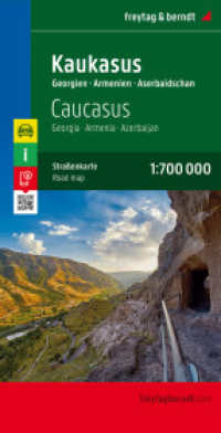 Kaukasus, Straßenkarte 1:700.000, freytag & berndt : Georgien - Armenien - Aserbaidschan. 1:700000 (freytag & berndt Auto + Freizeitkarten AK 154) （2020. 25.5 cm）
