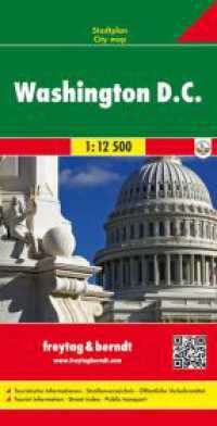 Washington : 1:12500. 1:12500 (freytag & berndt Stadtpl&auml;ne 523) （2009. 25.5 cm）