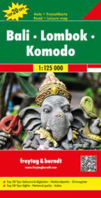 Freytag & Berndt Autokarte Bali - Lombok - Komodo, 1:125.000 : Auto + Freizeitkarte. Top 20 Tips Sehenswürdigkeiten, Nationalparks, Ortsregister. 1 : 125.000 (Freytag & Berndt Autokarte Bl.AK 221) （2019. Aufl. 2019. 2 S. 25.5 cm）