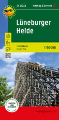 Lüneburger Heide, Freizeitkarte 1:190.000, freytag & berndt : Ausflugskarte mit touristischen Infos, wetterfest und reißfest. 1:190000 (freytag & berndt Freizeitkarten EF 0033) （2024. 20.5 cm）
