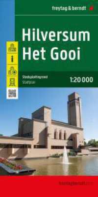 Hilversum / 't Gooi, Stadtplan 1:20.000, freytag & berndt (freytag & berndt Stadtpl&auml;ne)