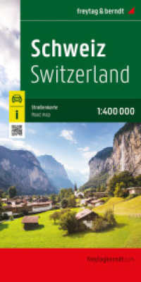 Schweiz, Straßenkarte 1:400.000, freytag & berndt : 1:400000 (freytag & berndt Auto + Freizeitkarten AK 0301-25) （2025. 25.5 cm）
