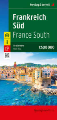 Frankreich Süd, Straßenkarte 1:500.000, freytag & berndt : 1:500000 (freytag & berndt Auto + Freizeitkarten AK 0406-25) （2025. 25.5 cm）