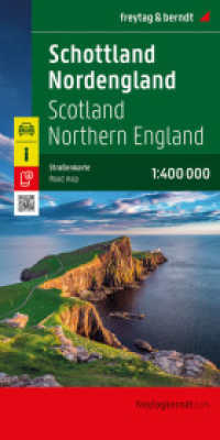 Schottland - Nordengland, Autokarte 1:400.000, freytag & berndt : 1:400000 (freytag & berndt Auto + Freizeitkarten AK 0288-25) （2025. 25.5 cm）