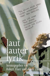 Laut Lauter Lyrik : Fried-Tagung. Anthologie （2009. 136 S. 19.5 cm）