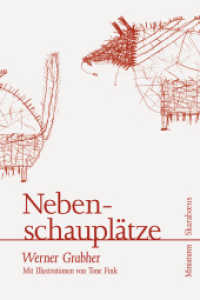 Nebenschauplätze : Mit Illustrationen von Tone Fink (Miniaturen) （2010. 112 S. m. Illustr. 19.5 cm）