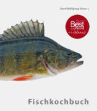 Fischkochbuch （2010. 288 S. rd. 120 Rezepte. 27 cm）