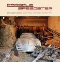 Porsche Speedster, m. 1 DVD : Scheunenfund / Die Geheimnisse des Porsche-Flüsterers （2013. 192 S. zahlreiche Farb-Fotos. 26.5 cm）