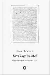 Drei Tage im Mai : Klagenfurter Rede zur Literatur 2025 (Edition Meerauge Special) （2025. 32 S. 18 cm）