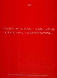 Denk Mal : Deportation! （2012. 120 S. 30.5 cm）