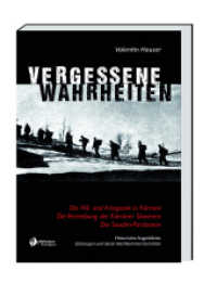 Vergessene Wahrheiten （2022. 290 S. schwarz-weiß Abb. 24.5 cm）