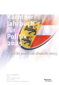 Kärntner Jahrbuch für Politik 2025 : Koroski politicni zbornik 2025 （2025. 292 S. 23 cm）