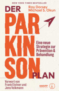 Der Parkinson Plan : Eine neue Strategie zur Pr&auml;vention und Behandlung