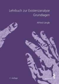 Lehrbuch zur Existenzanalyse : Grundlagen