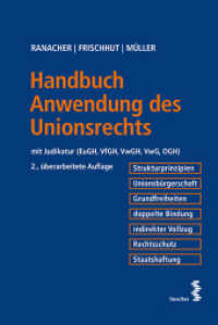 Handbuch Anwendung des Unionsrechts : mit Judikatur (EuGH， VfGH， VwGH， OGH)
