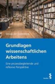 Grundlagen wissenschaftlichen Arbeitens : Eine prozessbegleitende und reflexive Perspektive （2015. 224 S. 23 cm）