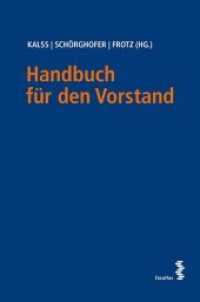 Handbuch für den Vorstand (f. Österreich) （2017. 1514 S. 23 cm）